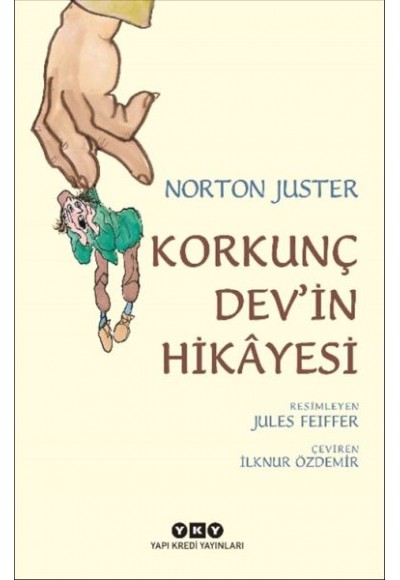 Korkunç Dev’in Hikâyesi
