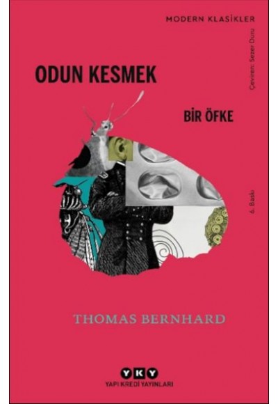 Odun Kesmek - Modern Klasikler