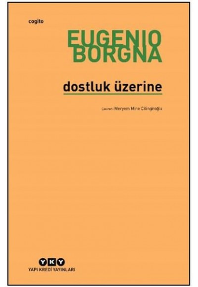 Dostluk Üzerine