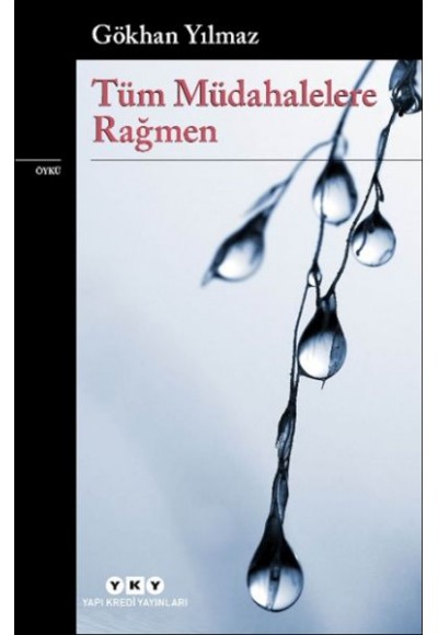 Tüm Müdahalelere Rağmen