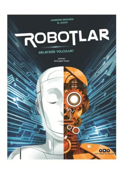 Robotlar Geleceğe Yolculuk