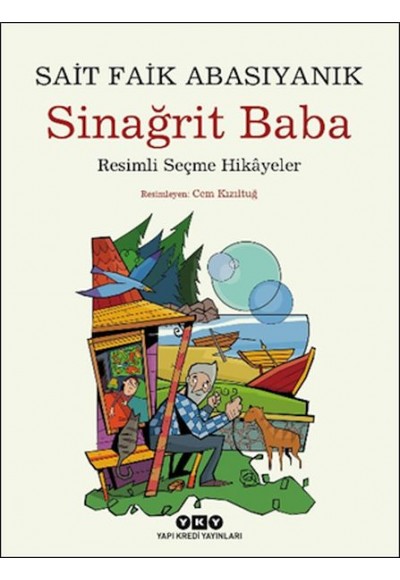 Sinağrit Baba Resimli Seçme Hikâyeler
