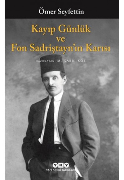 Kayıp Günlük ve Fon Sadriştayn’ın Karısı
