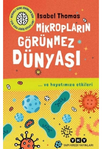 Mikropların Görünmez Dünyası