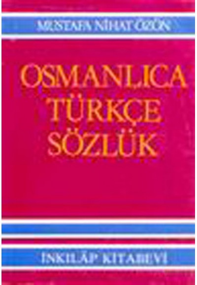 Büyük Osmanlıca - Türkçe Sözlük