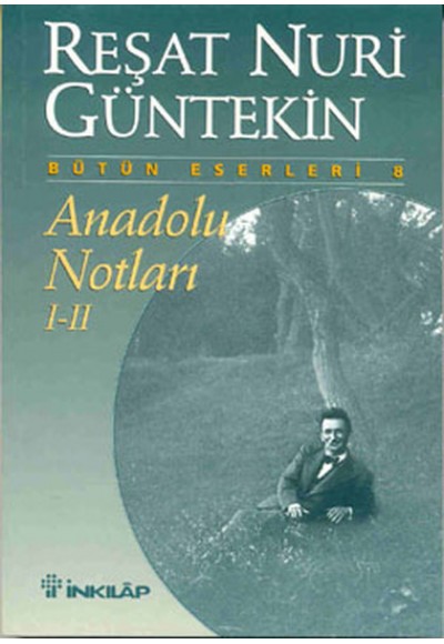 Anadolu Notları I-II