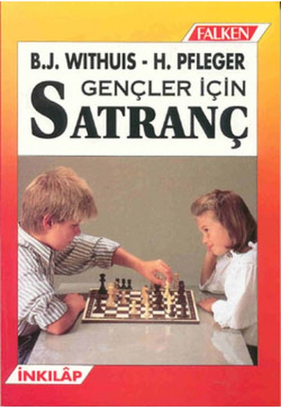 Gençler İçin Satranç