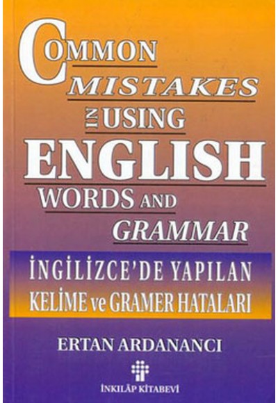 İngilizcede Yapılan Kelime ve Gramer Hataları