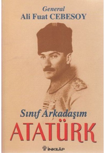 Sınıf Arkadaşım Atatürk