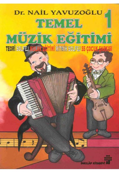 Temel Müzik Eğitimi 1-(2 Kaset Ile)