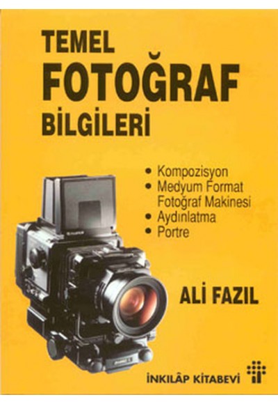 Temel Fotoğraf Bilgileri