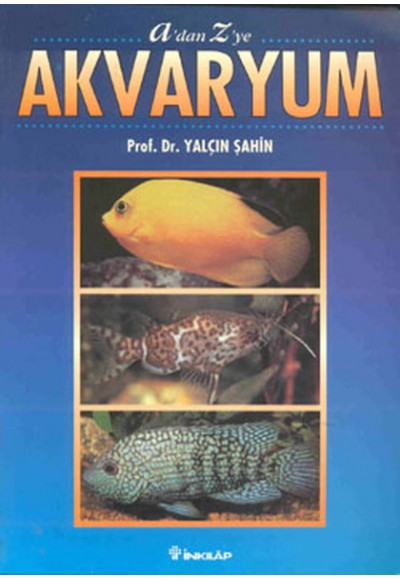 A’dan Z’ye Akvaryum