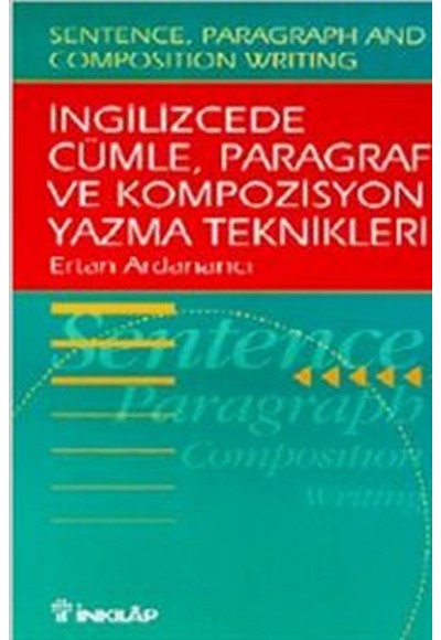 İngilizcede Cümle, Paragraf ve Kompozisyon Yazma Teknikleri