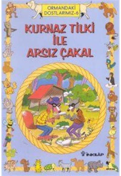 Ormandaki Dostlarımız -6 Kurnaz Tilki ile Arsız Çakal
