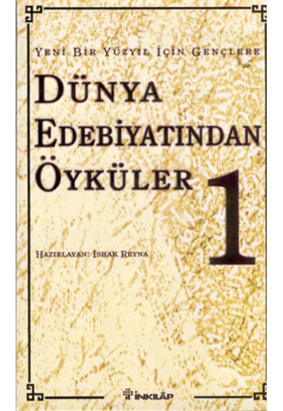 Dünya Edebiyatından Öyküler 1