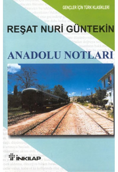 Anadolu Notları Gençler İçin
