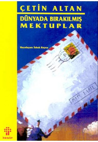 Dünyada Bırakılmış Mektuplar