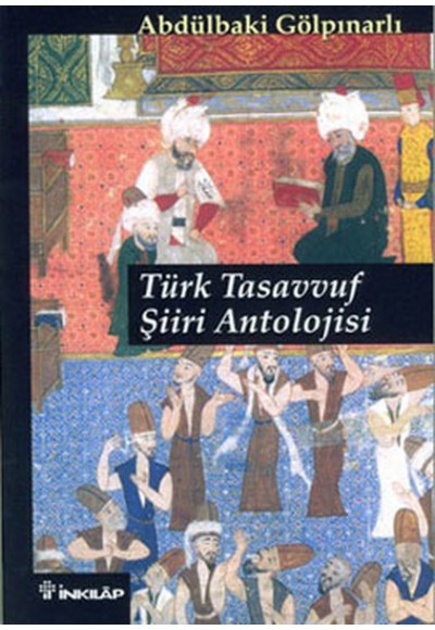 Türk Tasavvuf Şiiri Antolojisi