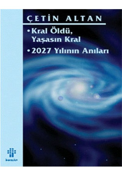 Kral Öldü Yaşasın Kral