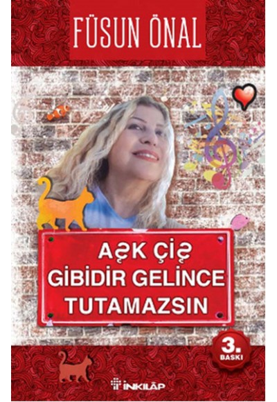 Aşk Çiş Gibidir Gelince Tutamazsın