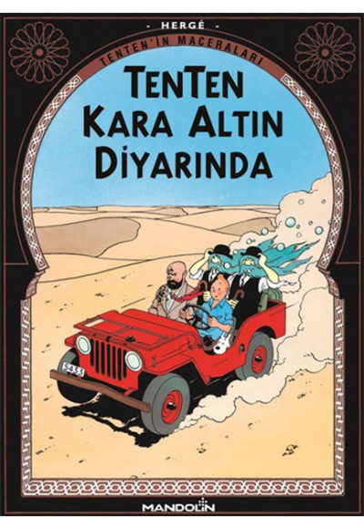 Tenten Kara Altın Diyarında - Tentenin Maceraları 14