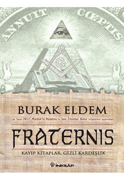 Fraternis Kayıp Kitaplar, Gizli Kardeşlik