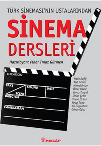 Sinema Dersleri Türk Sineması’nın Ustalarından