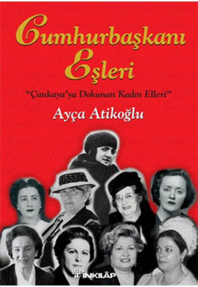 Cumhurbaşkanı Eşleri (Ciltli)