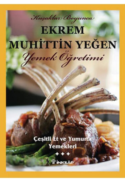 Çeşitli Et ve Yumurta Yemekleri (Cilt 3) / Yemek Öğretimi