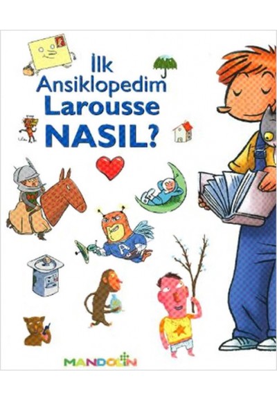 İlk Ansiklopedim Larousse Nasıl?
