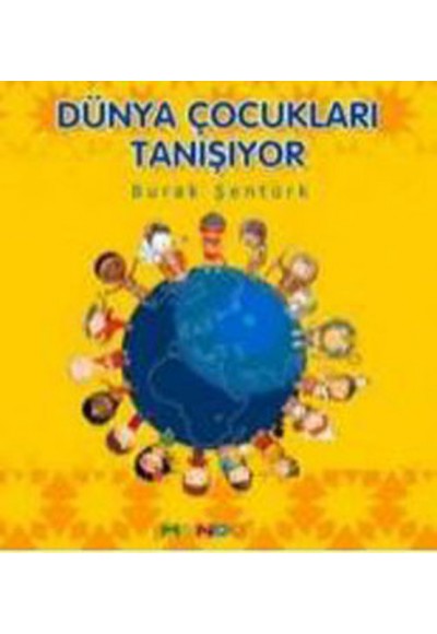 Dünya Çocukları Tanışıyor