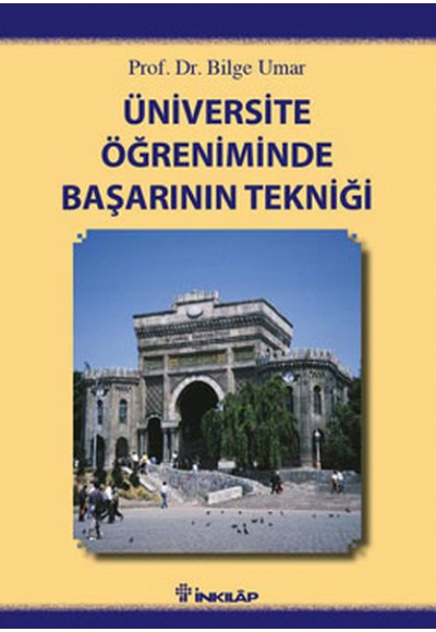 Üniversite Öğreniminde Başarının Tekniği