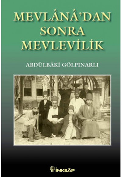 Mevlanadan Sonra Mevlevilik