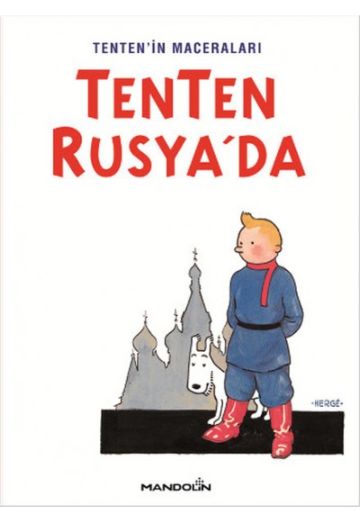 Tenten Rusyada - Tentenin Maceraları