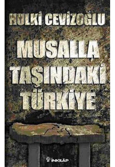 Musalla Taşında Türkiye