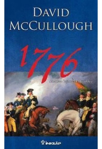 1776  Amerikan Bağımsızlık Mücadelesi