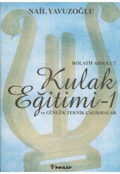 Kulak Eğitimi 1 (Rölatif Absolut)