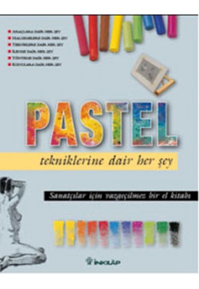 Pastel Tekniklerine Dair Her Şey