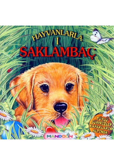 Hayvanlarla Saklambaç I
