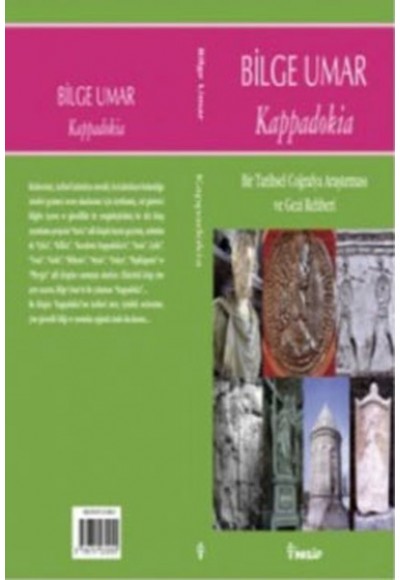 Kappadokia  Bir Tarihsel Coğrafya Araştırması ve Gezi Rehberi