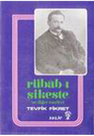 Rübab-ı Şikeste Ve Bütün Eserleri