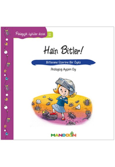 Pedagojik Öyküler 11 - Hain Bitler!
