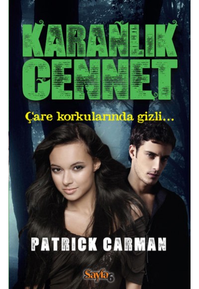 Karanlık Cennet