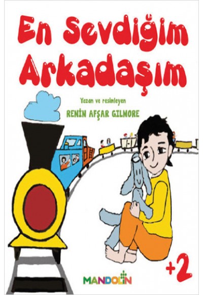 En Sevdiğim Arkadaşım