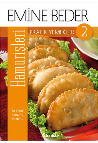 Pratik Yemekler 2 - Hamur İşleri