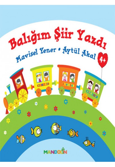 Balığım Şiir Yazdı