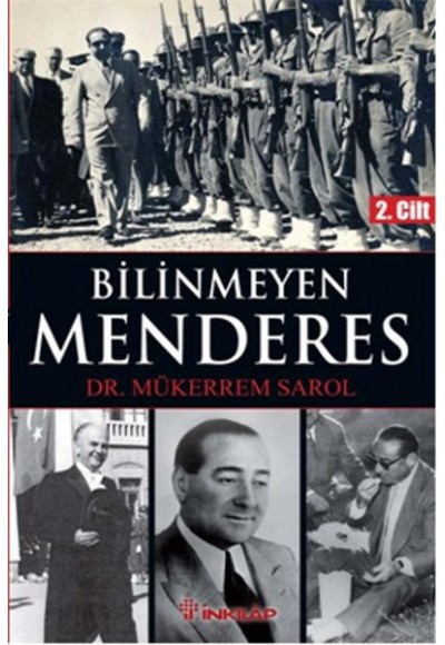 Bilinmeyen Menderes 2. Cilt
