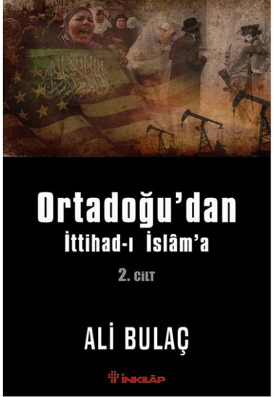 Ortadoğu'dan İttihad-ı İslam'a 2. Cilt