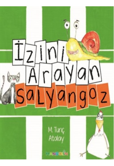 İzini Arayan Salyangoz