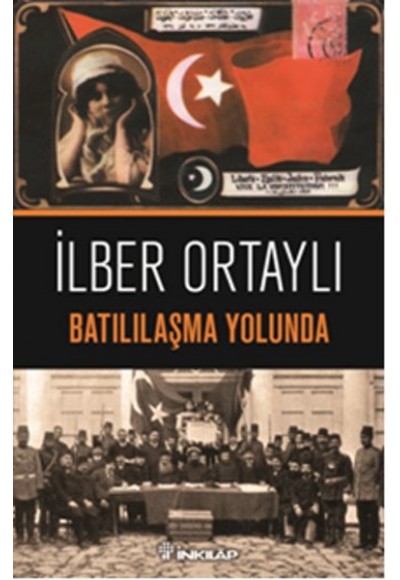 Batılılaşma Yolunda